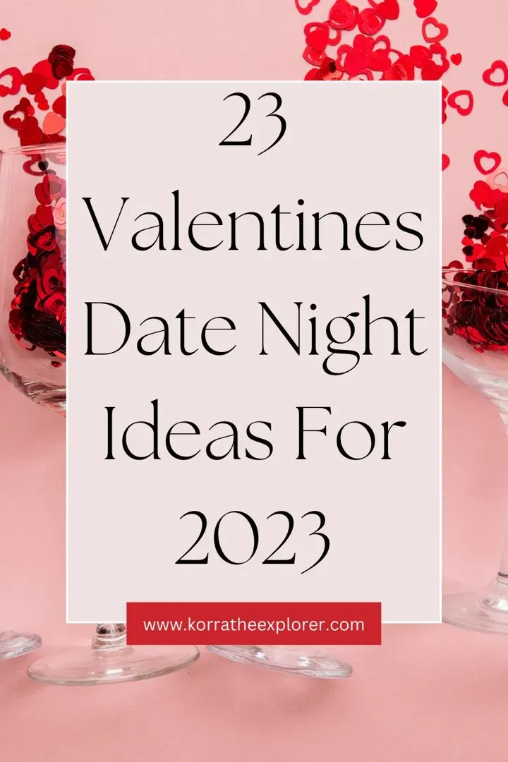 Unforgettable Date Night Ideas 2023 for Any Budget