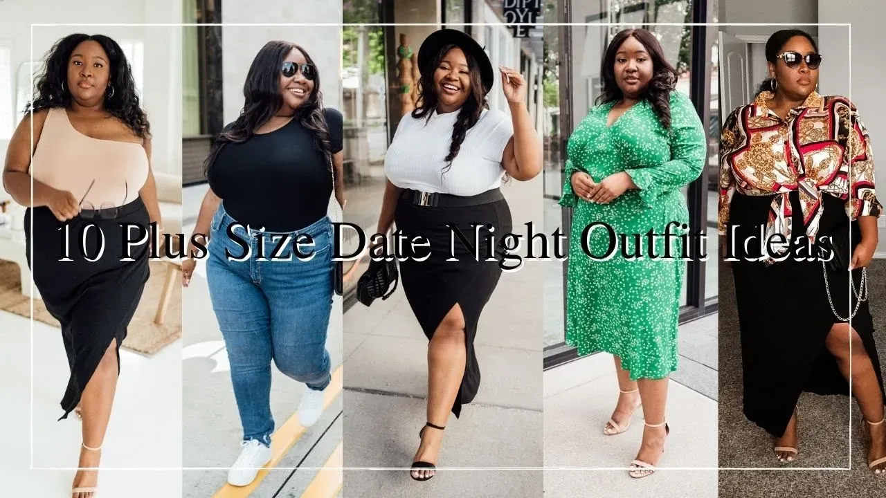 Simple Date Night Outfit Ideas Curvy: Look Stunning