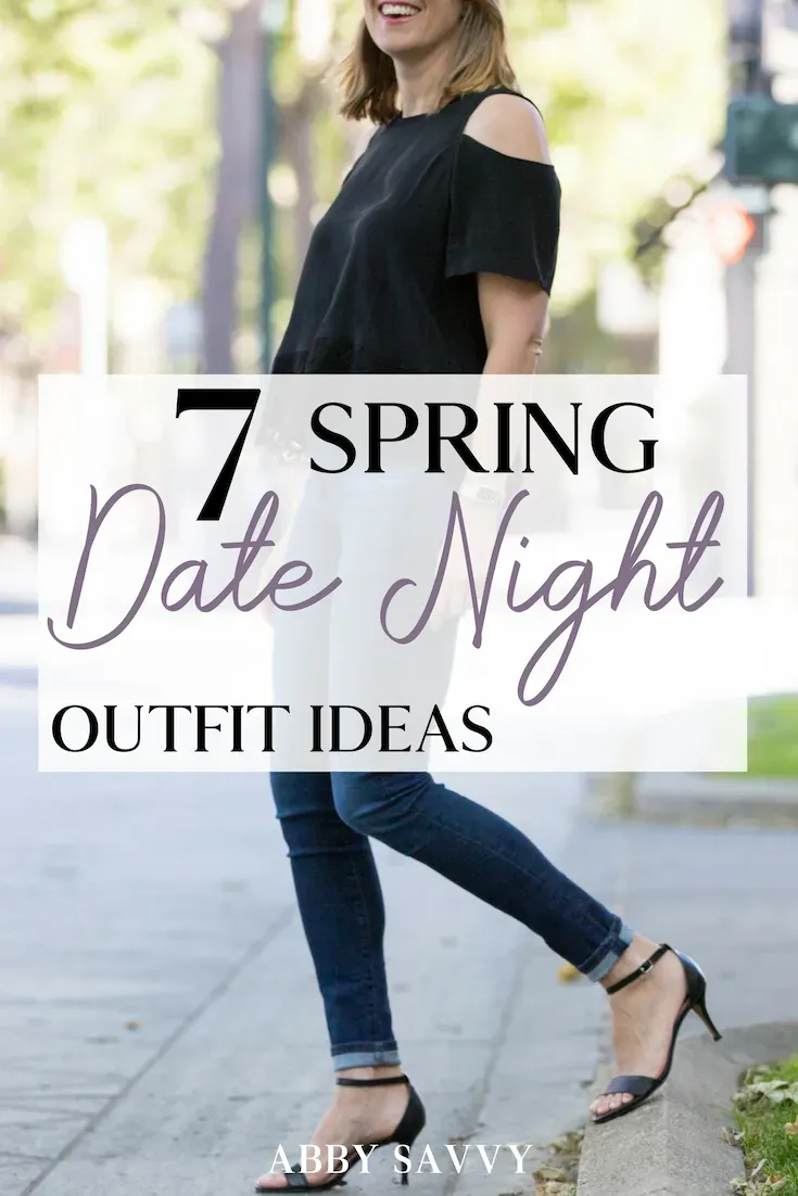 Fresh Spring Date Night Outfits Start Here