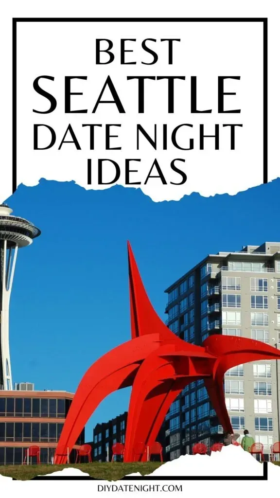 Why Late Night Dates in Seattle Just Work